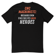 Engineers Need Heroes T-Shirt
