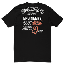 Toolmakers Making Engineers Look Good T-Shirt