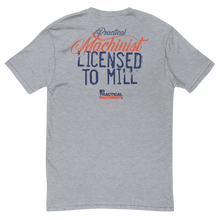 Licensed to Mill T-Shirt