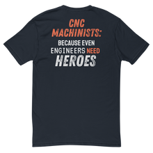 Engineers Need Heroes T-Shirt