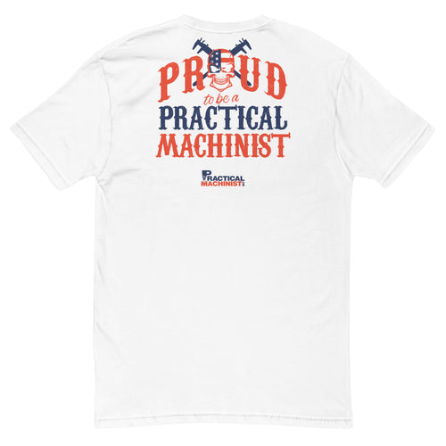 Proud to be a Practical Machinist T-Shirt