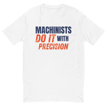 Do It With Precision T-Shirt